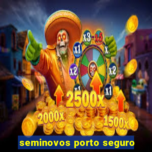 seminovos porto seguro